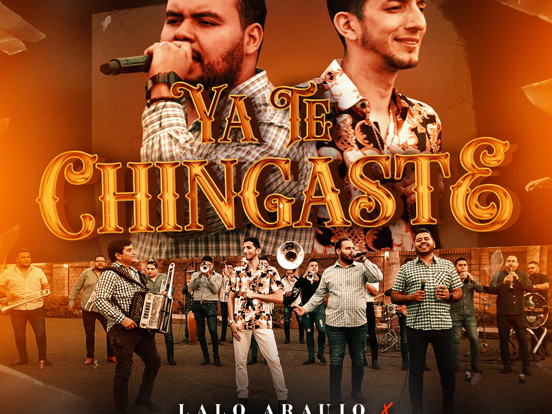Ya Te Chingaste (En Vivo) (Single)