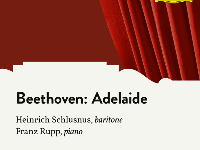 Beethoven: Adelaide, Op. 46 (Single)