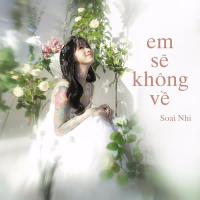 Em Sẽ Không Về (Single)