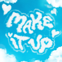 Make It Up (Feat. twlv) (Single)