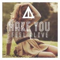 Make You Feel Alive (Single)