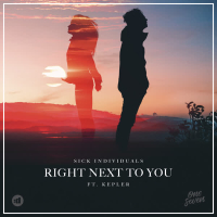 Right Next to You (feat. Kepler) (Single)