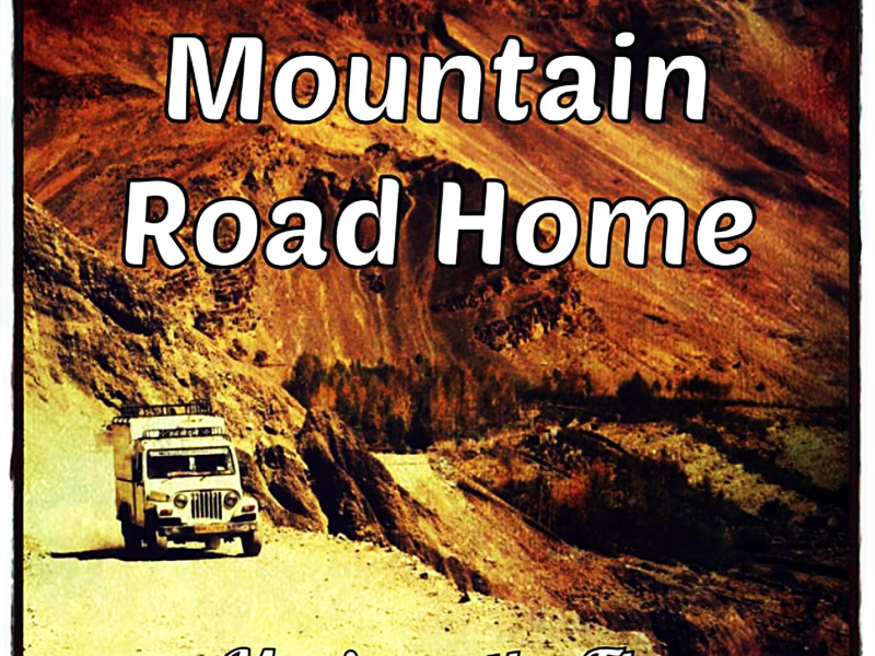 Mountain Road Home (Single)
