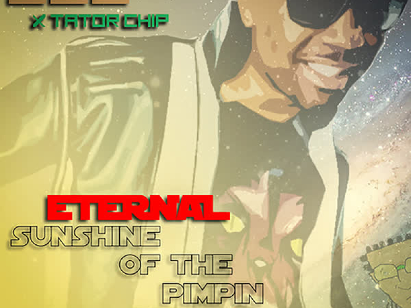 Eternal Sunshine of the Pimpin' Mind