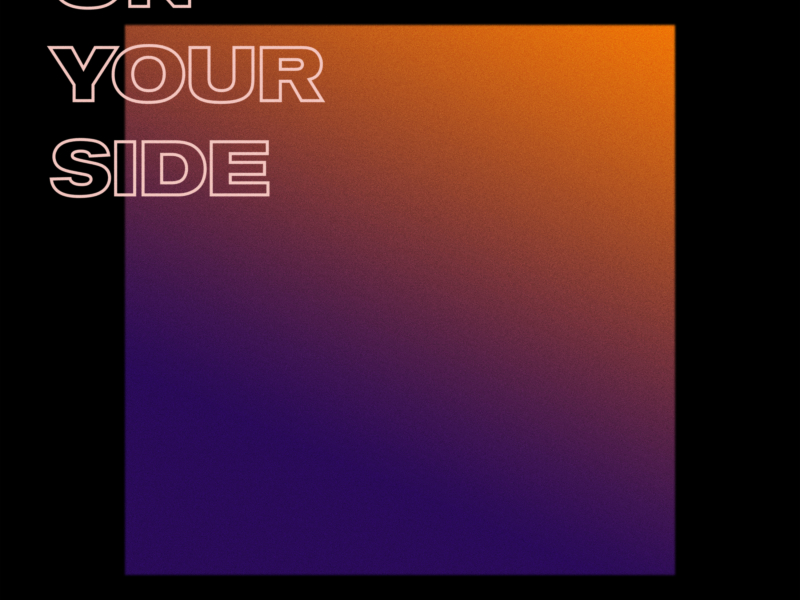 On Your Side (Single)