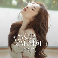 Tối Qua Em Ở Đâu (House Lak 130) (Single)