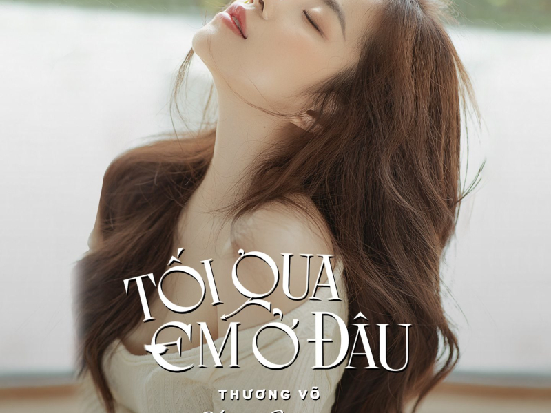 Tối Qua Em Ở Đâu (House Lak 130) (Single)