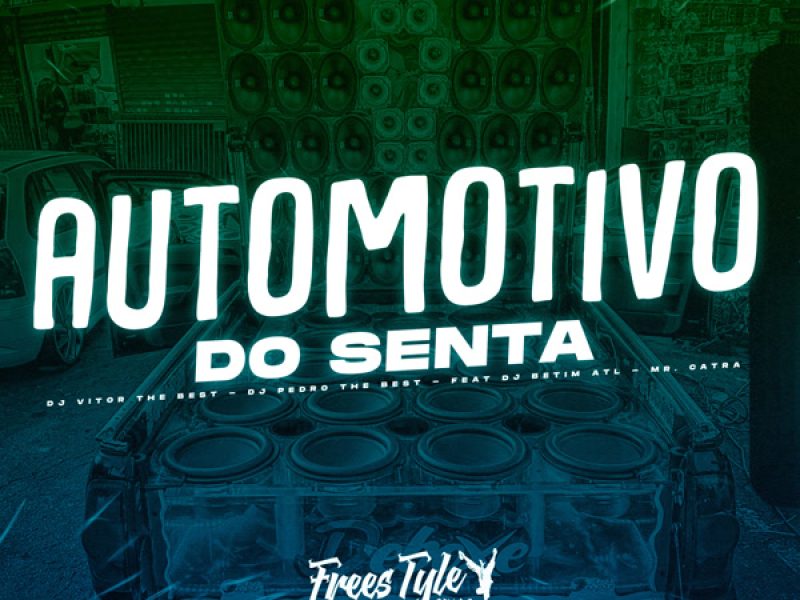 Automotivo Do Senta (Eletrofunk) (Single)