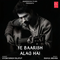 Ye Baarish Alag Hai (Single)