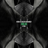 Homeland (feat. Charlie Ray & Nathan Brumley) (Single)