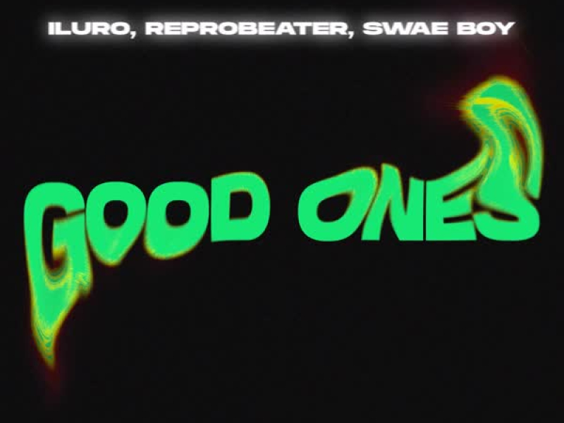 Good Ones (Techno Mix) (Single)