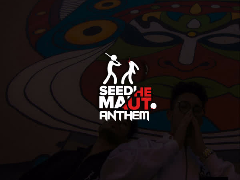 Seedhe Maut Anthem (Single)