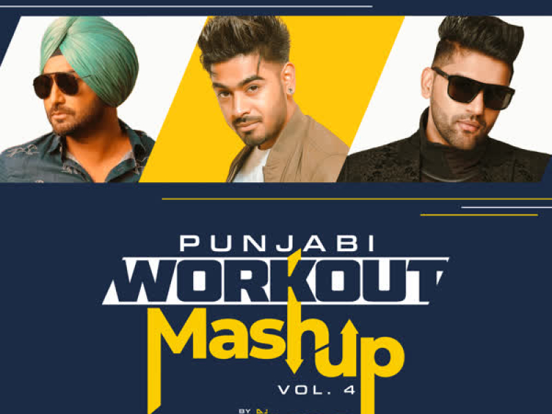 Punjabi Workout Mashup Vol-4 (Single)