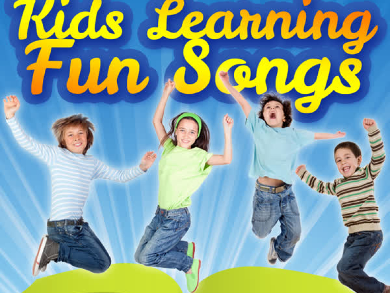 Kids Learning Fun Songs