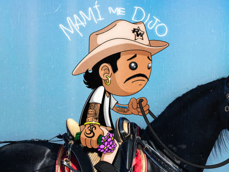 Mami Me Dijo (Single)
