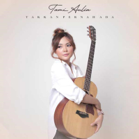 Tak Kan Pernah Ada (Single)