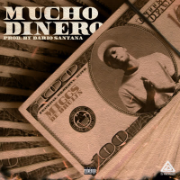 Mucho Dinero (Single)