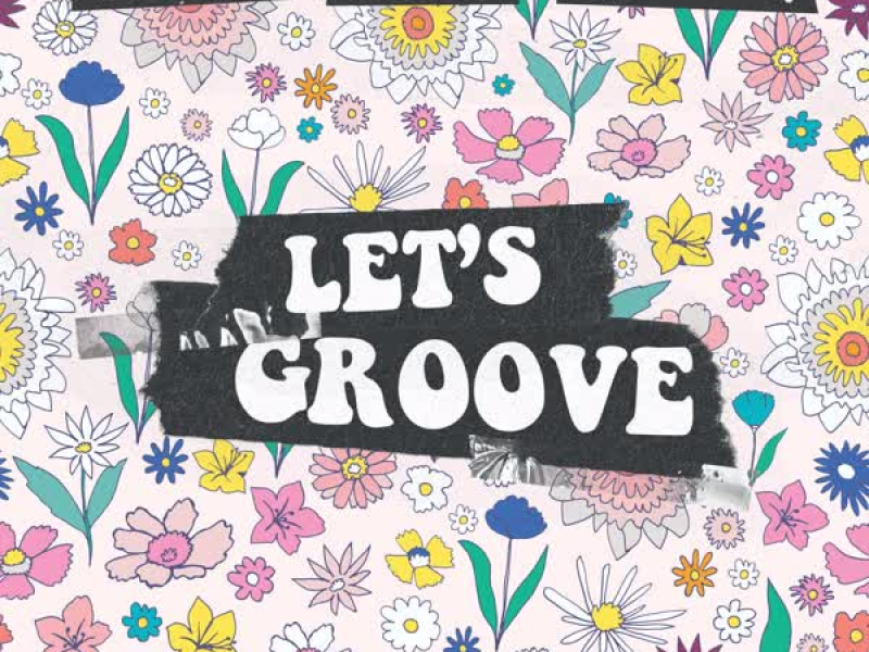 Let's Groove (Single)