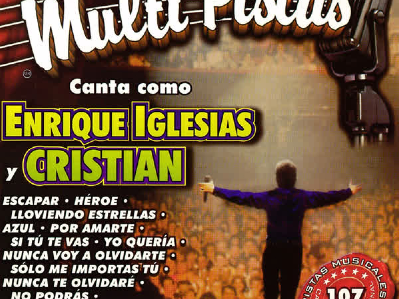 Canta Con Multi Pistas Canta Como Enrique Iglesias y Cristian