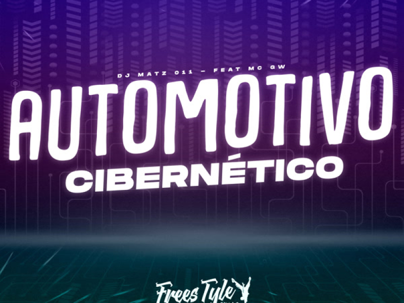 Automotivo Cibernético (Single)