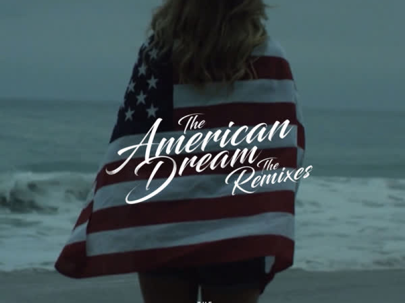 The American Dream (The Remixes) (EP)