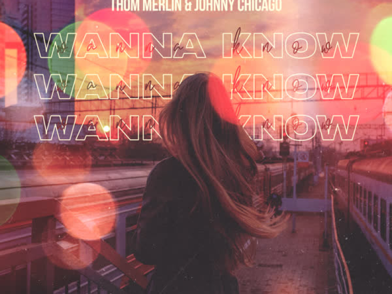 Wanna Know (Single)