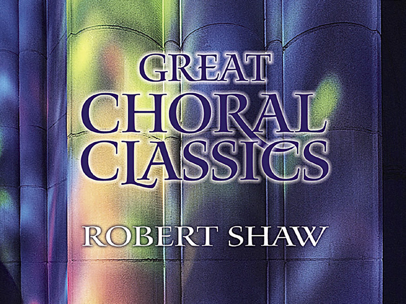 Great Choral Classics