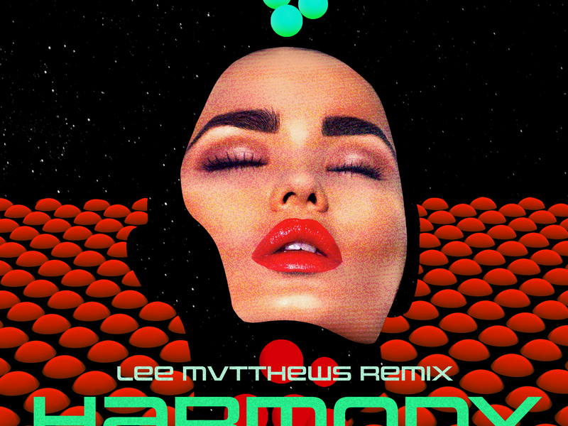Harmony (Lee Mvtthews Remix)