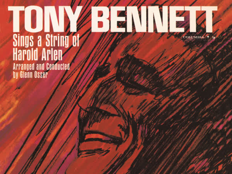 Tony Bennett Sings A String Of Harold Arlen