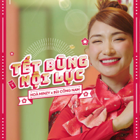 Tết Bùng Nội Lực (Single)