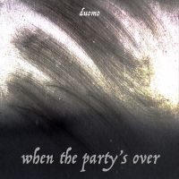 when the party's over (Single)