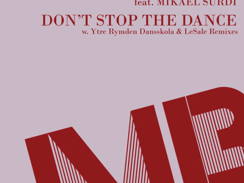 Don't Stop the Dance