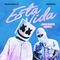 Esta Vida (Jess Bays Remix) (Single)