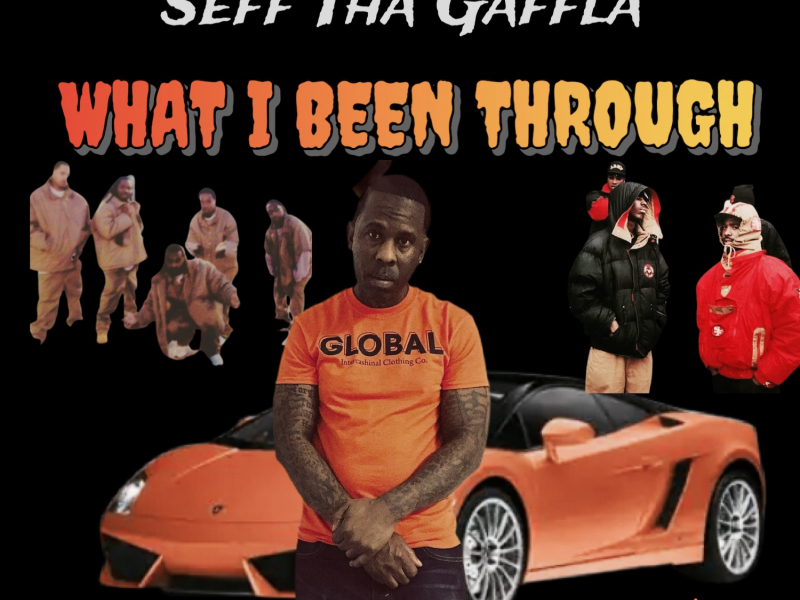 What I Been Through (Single)