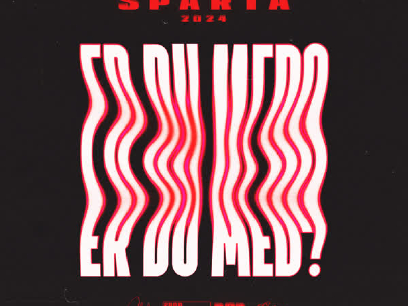 Er Du Med? - Sparta 2024 (Single)