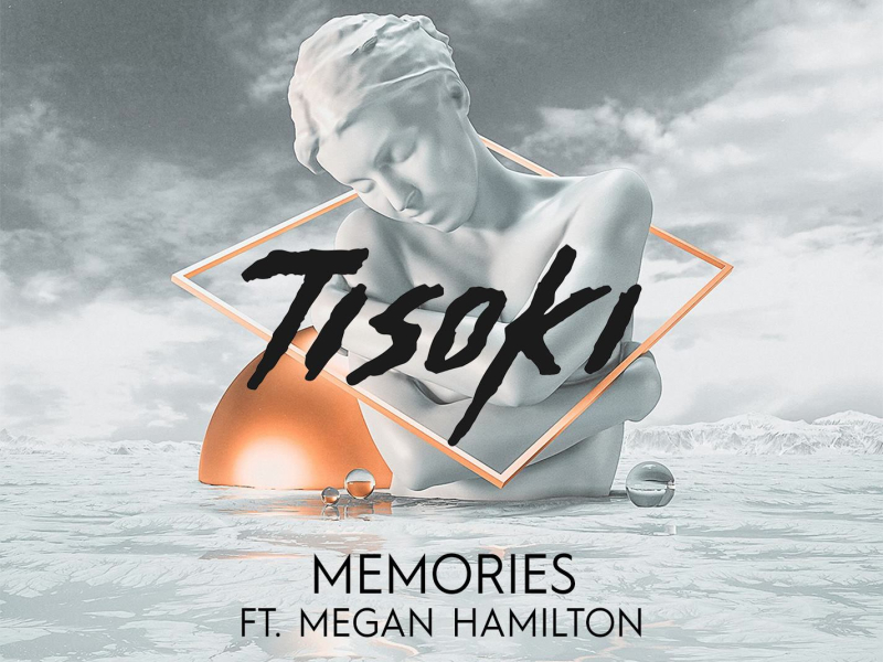 Memories (feat. Megan Hamilton) (Single)