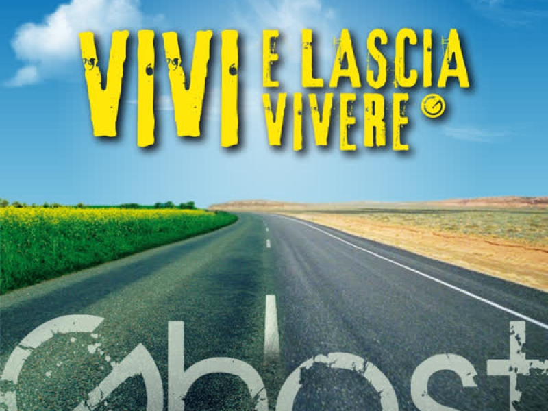 Vivi e Lascia Vivere (Single)