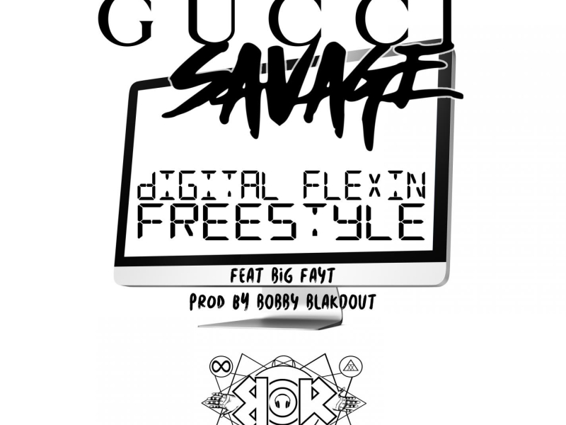 Digital Flexin Freestyle (feat. Big Fayt) (Single)