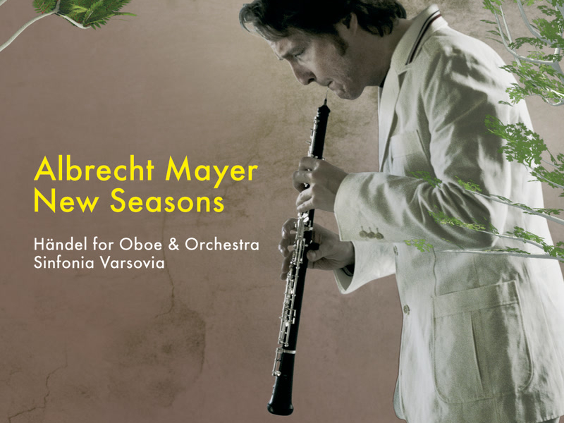 New Seasons - Händel für Oboe und Orchester