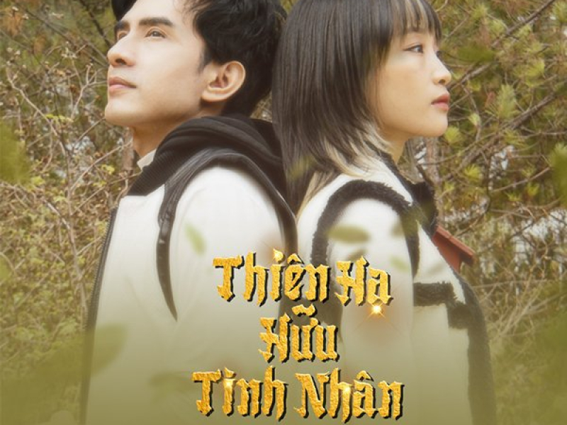 Thiên Hạ Hữu Tình Nhân (Single)