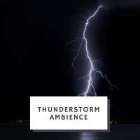 Thunderstorm Ambience (Single)