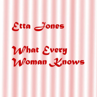 What Every Woman Knows