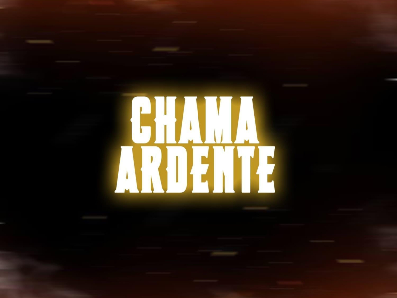 Chama Ardente (Single)