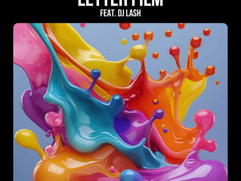 Letter Film (feat. DJ Lash) (Single)