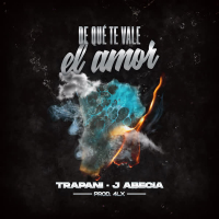 De Que Te Vale El Amor (Single)