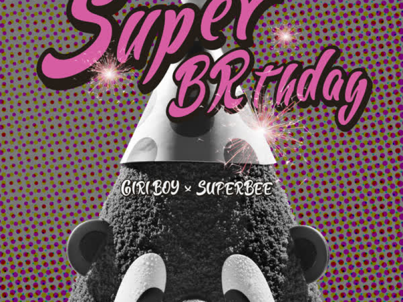 SUPER BRTHDAY (Single)