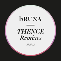 Thence Remixes