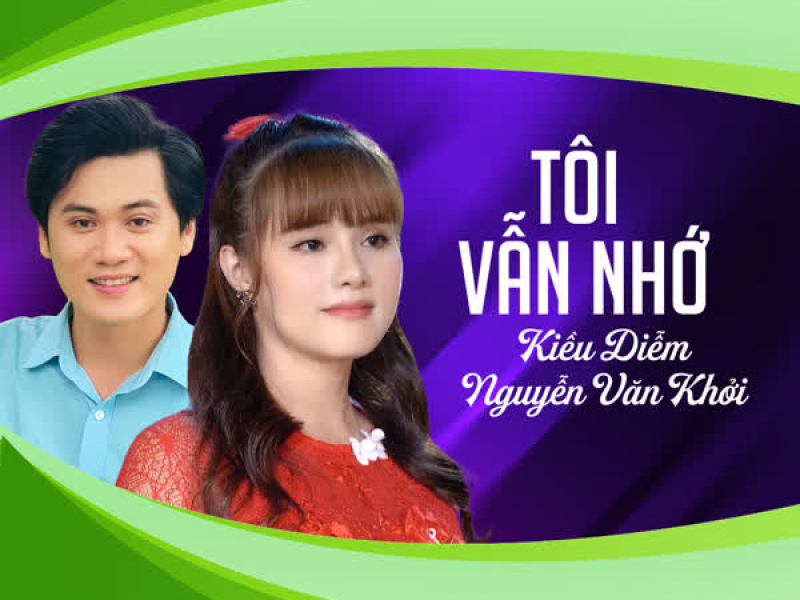 Tôi Vẫn Nhớ (Single)