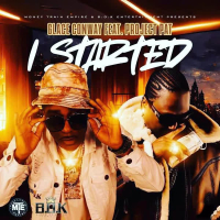 I STARTED (feat. Project Pat) (Single)