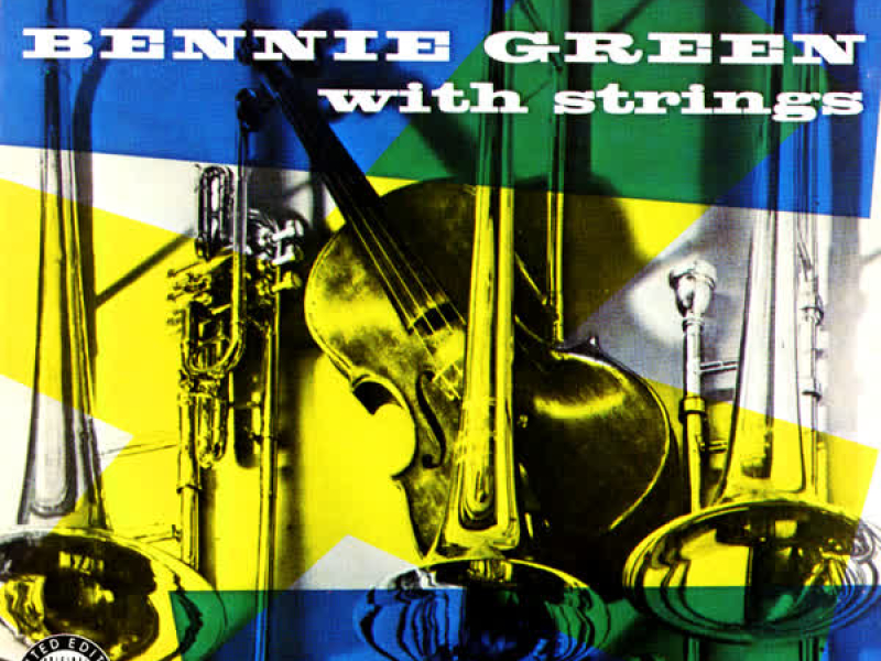 Kai And Jay, Bennie Green With Strings (Remastered 1989)